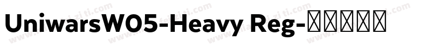 UniwarsW05-Heavy Reg字体转换